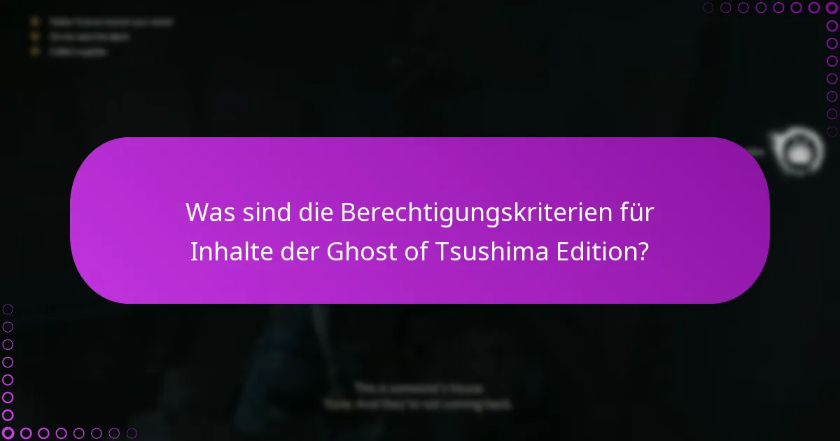 Wie kann ich spezielle Funktionen meiner Ghost of Tsushima Edition in Anspruch nehmen?