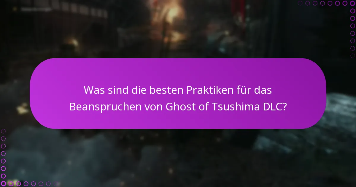 Wie überprüft man neue DLC-Veröffentlichungen für Ghost of Tsushima?