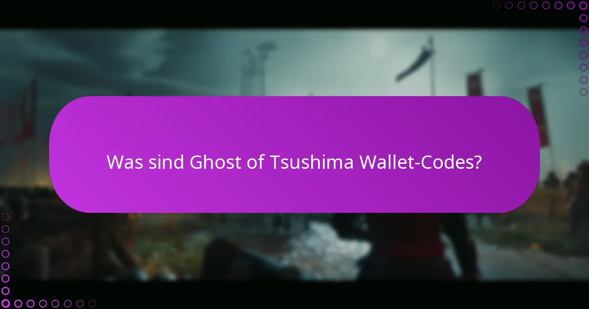 Wie löse ich Ghost of Tsushima Wallet-Codes für DLC ein?