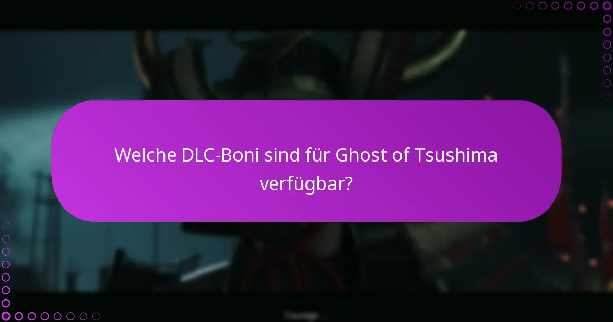 Wie verwalte ich Downloads für Ghost of Tsushima DLC?