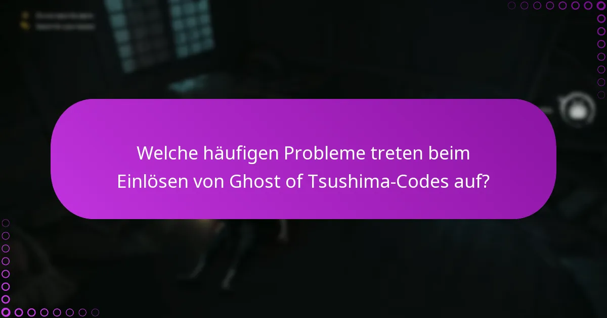 Was sind die Schritte zur Einlösung von Ghost of Tsushima-Codes?