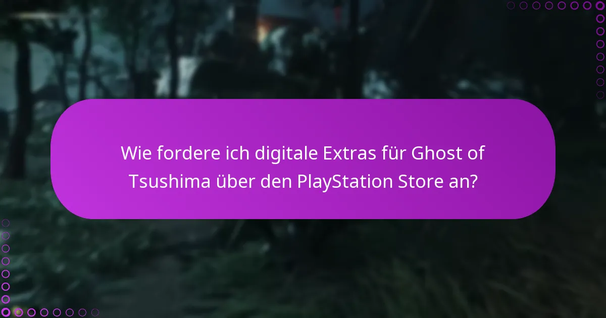 Was sind die Unterschiede zwischen Standard- und Sonderausgaben digitaler Extras?