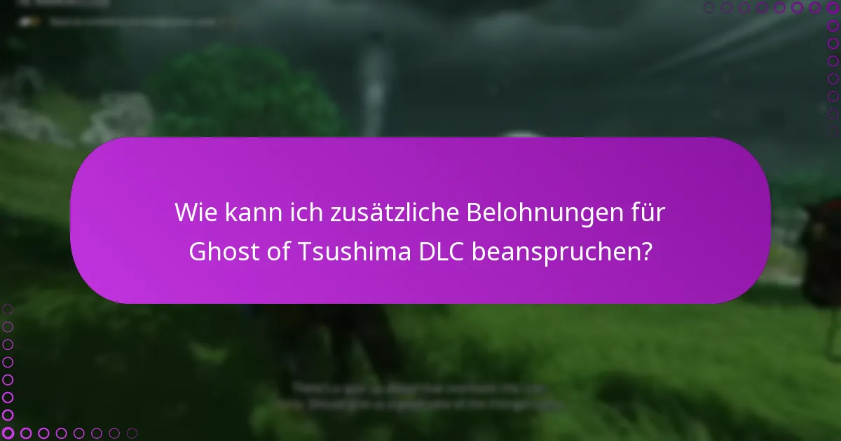 Was soll ich tun, wenn ich Probleme mit DLC-Boni habe?